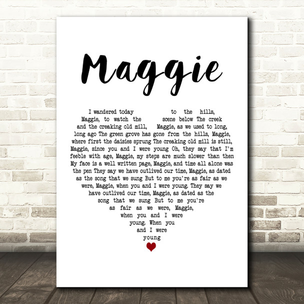 Foster & Allen Maggie White Heart Decorative Wall Art Gift Song Lyric Print