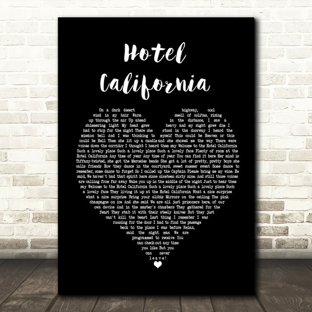 Eagles Hotel California Black Heart Song Lyric Quote Print