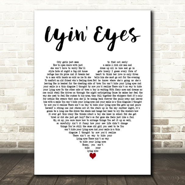 Eagles Lyin' Eyes White Heart Decorative Wall Art Gift Song Lyric Print