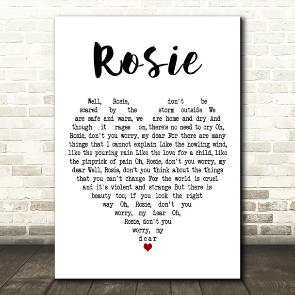 Passenger Rosie White Heart Decorative Wall Art Gift Song Lyric Print