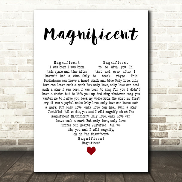 U2 Magnificent White Heart Decorative Wall Art Gift Song Lyric Print