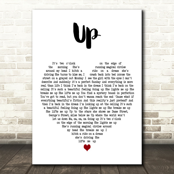 Sing Street Up White Heart Decorative Wall Art Gift Song Lyric Print