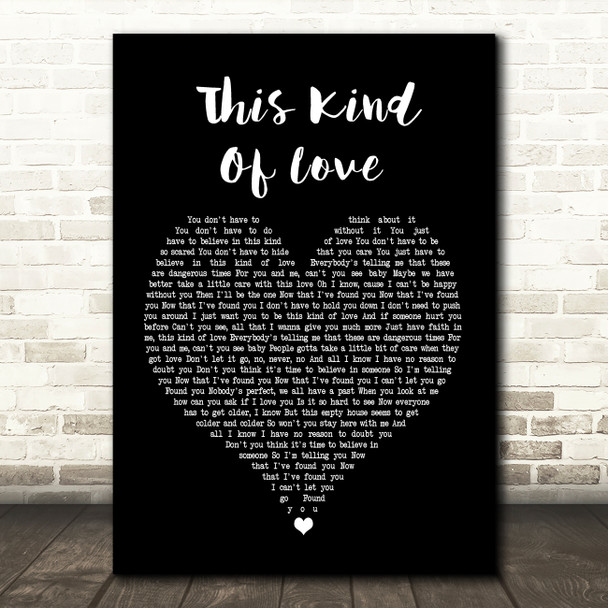 George Michael This Kind Of Love Black Heart Song Lyric Quote Print