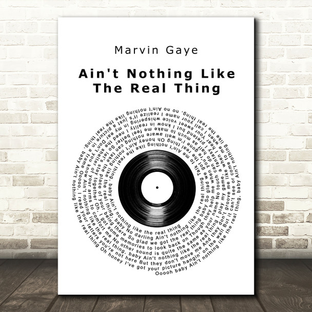Marvin Gaye Ain't Nothing Like The Real Thing Vinyl Record Decorative Gift Song Lyric Print