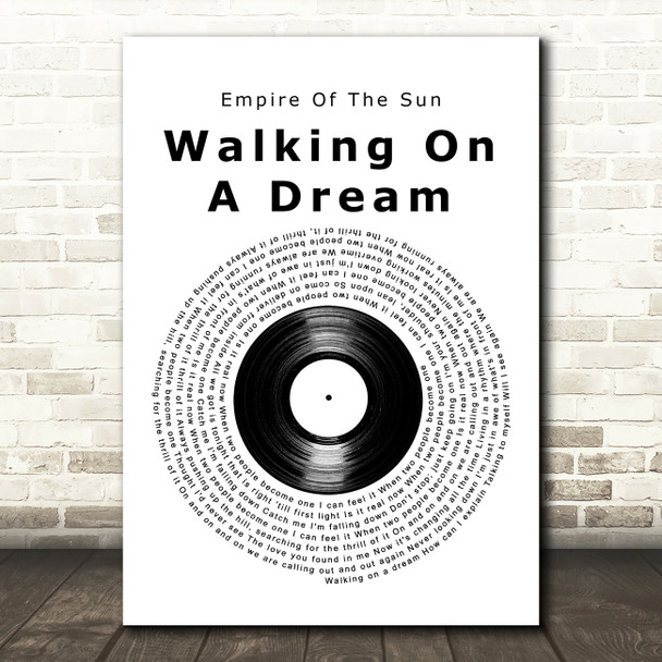 Empire Of The Sun Walking On A Dream Vinyl Record Decorative Wall Art Gift Song Lyric Print