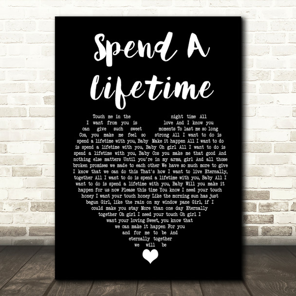 Jamiroquai Spend A Lifetime Black Heart Song Lyric Quote Print