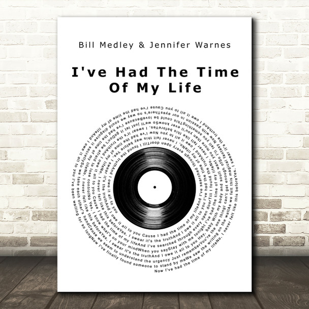Bill Medley Jennifer Warnes I've Had The Time Of My Life Vinyl Record Song Lyric Print