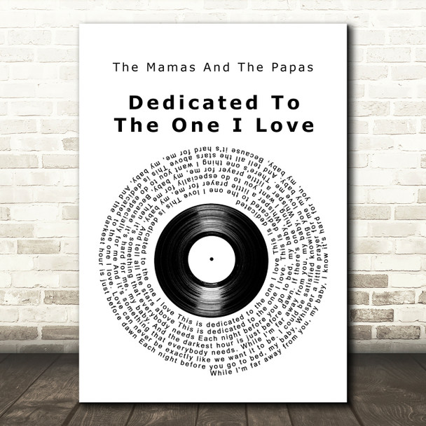 The Mamas And The Papas Dedicated To The One I Love Vinyl Record Gift Song Lyric Print