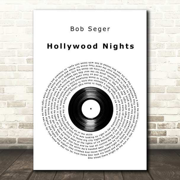Bob Seger Hollywood Nights Vinyl Record Decorative Wall Art Gift Song Lyric Print
