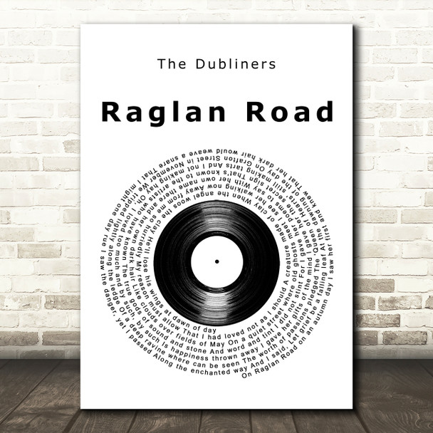 The Dubliners Raglan Road Vinyl Record Decorative Wall Art Gift Song Lyric Print