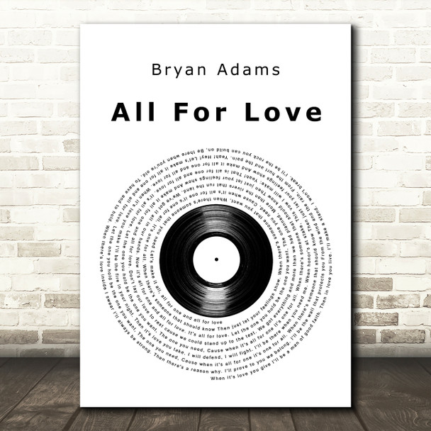 Bryan Adams All For Love Vinyl Record Decorative Wall Art Gift Song Lyric Print