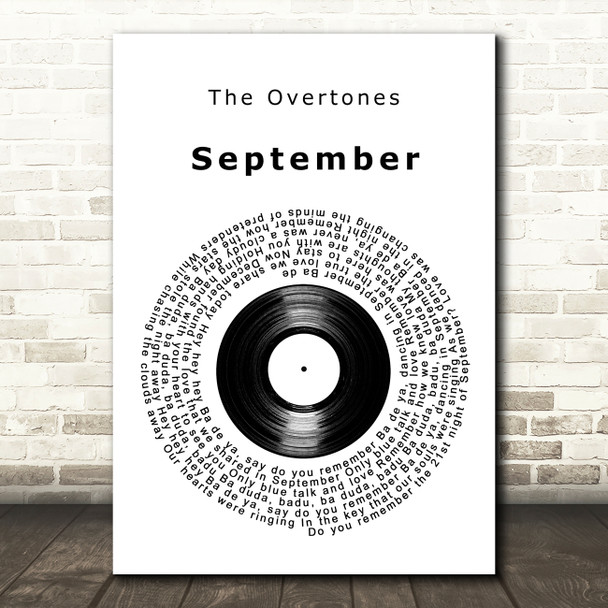 The Overtones September Vinyl Record Decorative Wall Art Gift Song Lyric Print