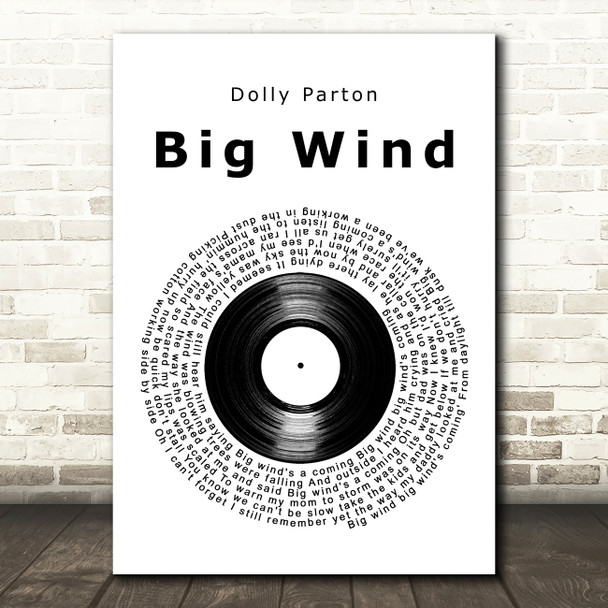Dolly Parton Big Wind Vinyl Record Decorative Wall Art Gift Song Lyric Print