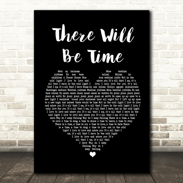 Mumford & Sons There Will Be Time Black Heart Song Lyric Quote Print