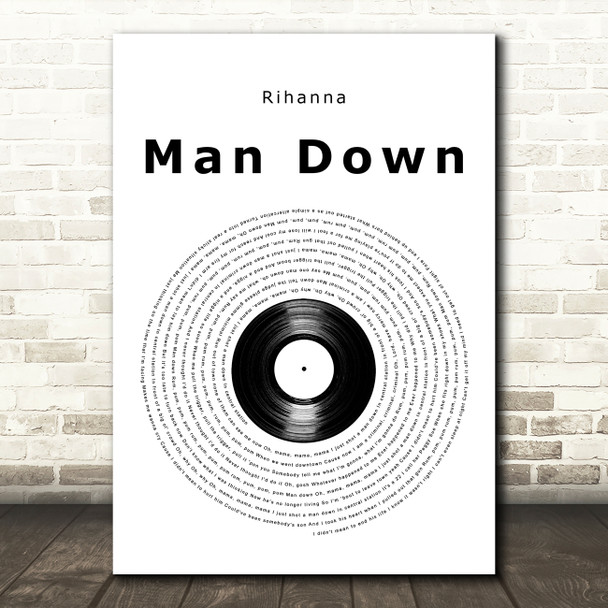 Rihanna Man Down Vinyl Record Decorative Wall Art Gift Song Lyric Print