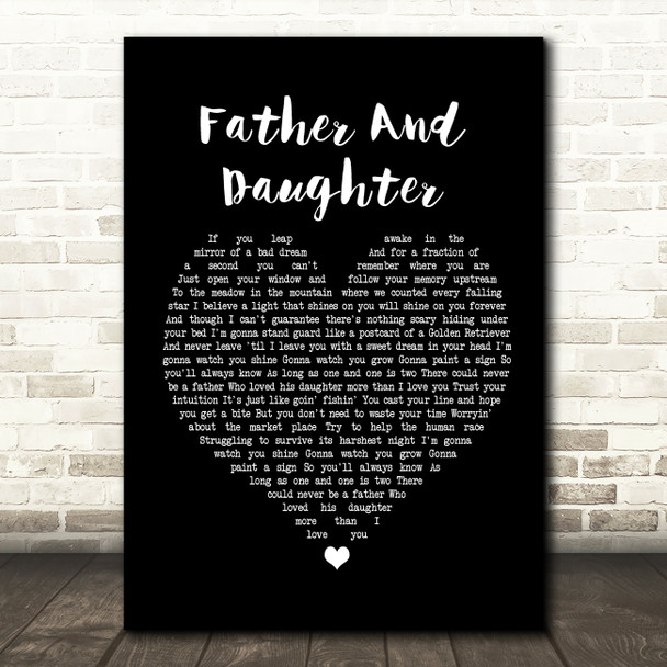 Paul Simon Father And Daughter Black Heart Song Lyric Quote Print