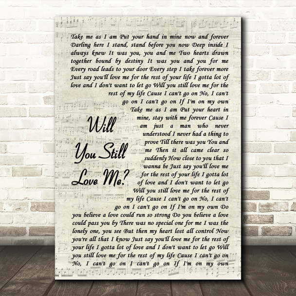Chicago Will You Still Love Me Vintage Script Decorative Wall Art Gift Song Lyric Print