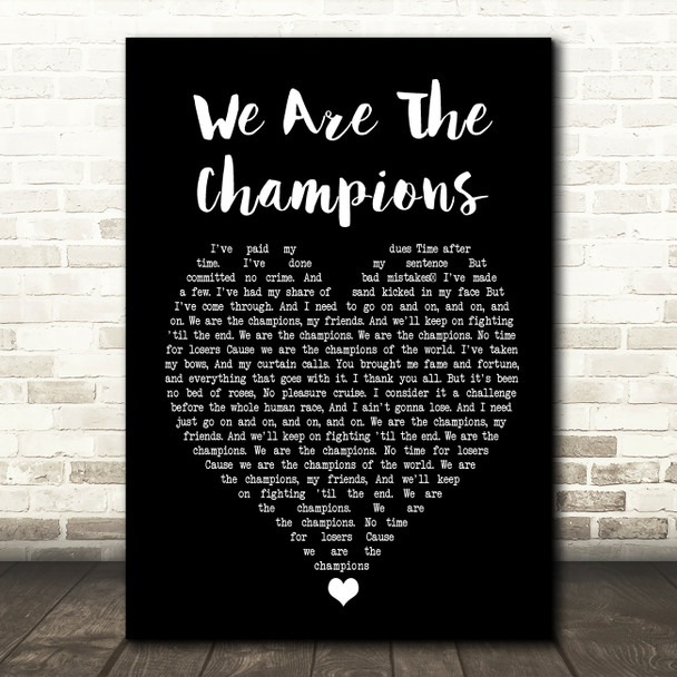 Queen We Are The Champions Black Heart Song Lyric Quote Print