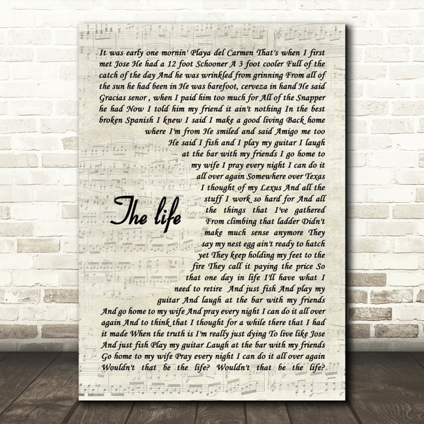Kenny Chesney The life Vintage Script Decorative Wall Art Gift Song Lyric Print