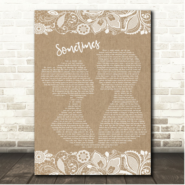 James Sometimes Burlap & Lace Song Lyric Print