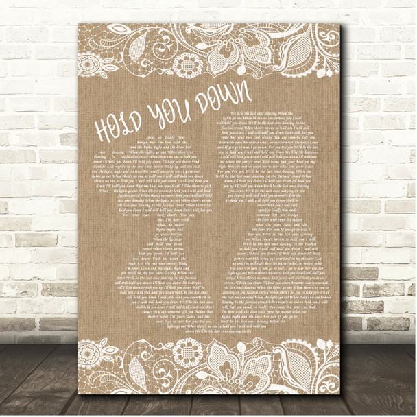 X Ambassadors HOLD YOU DOWN Burlap & Lace Song Lyric Print
