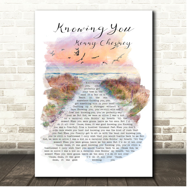 Kenny Chesney Knowing You Beach Sunset Birds Memorial Song Lyric Print