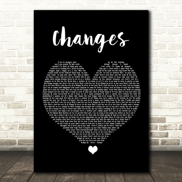 2Pac Changes Black Heart Song Lyric Print