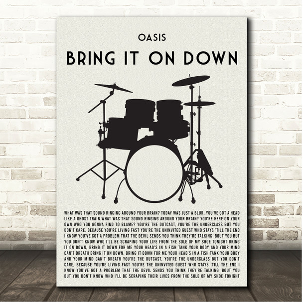 Oasis Bring It on Down Drum Kit Black Song Lyric Print