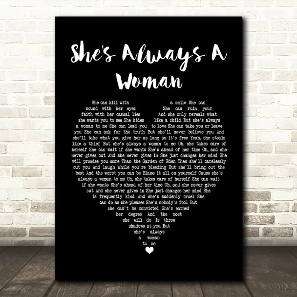 Billy Joel She's Always A Woman Black Heart Song Lyric Print
