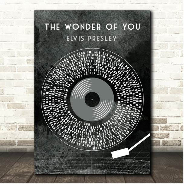 Elvis Presley The Wonder Of You Grunge Grey Vinyl Record Song Lyric Print