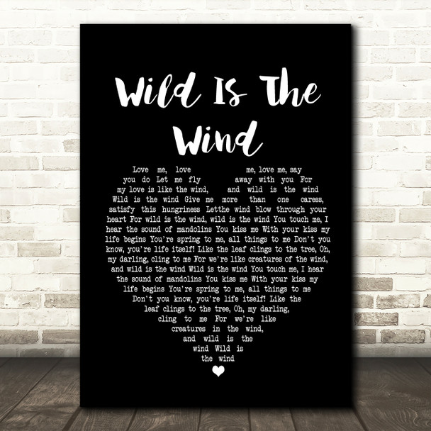 David Bowie Wild Is The Wind Black Heart Song Lyric Print