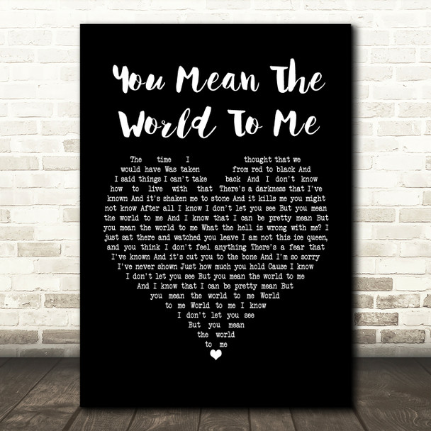 Freya Ridings You Mean The World To Me Black Heart Song Lyric Print