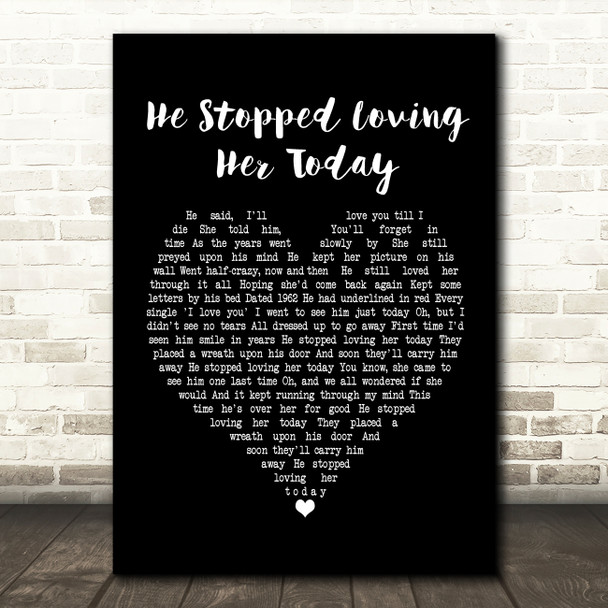 George Jones He Stopped Loving Her Today Black Heart Song Lyric Print