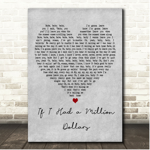 Barenaked Ladies If I Had a Million Dollars Grey Heart Song Lyric Print