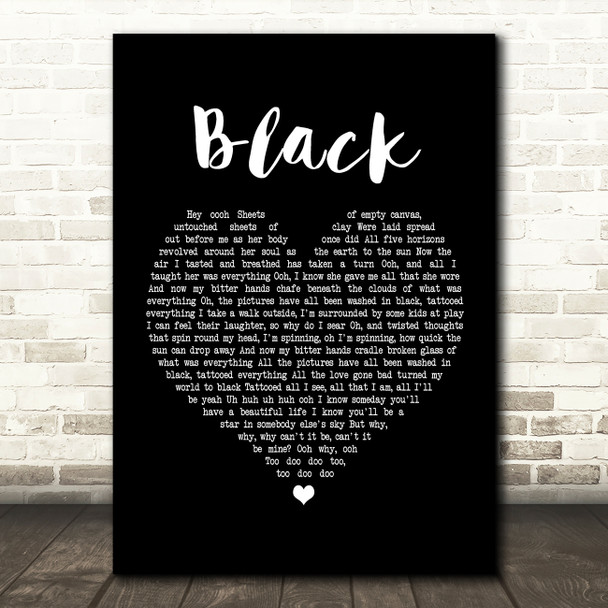 Pearl Jam Black Black Heart Song Lyric Print