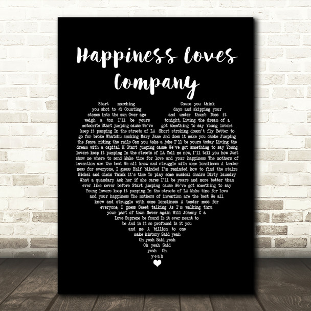 Red Hot Chili Peppers Happiness Loves Company Black Heart Song Lyric Print