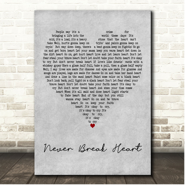 Eric Church Never Break Heart Grey Heart Song Lyric Print