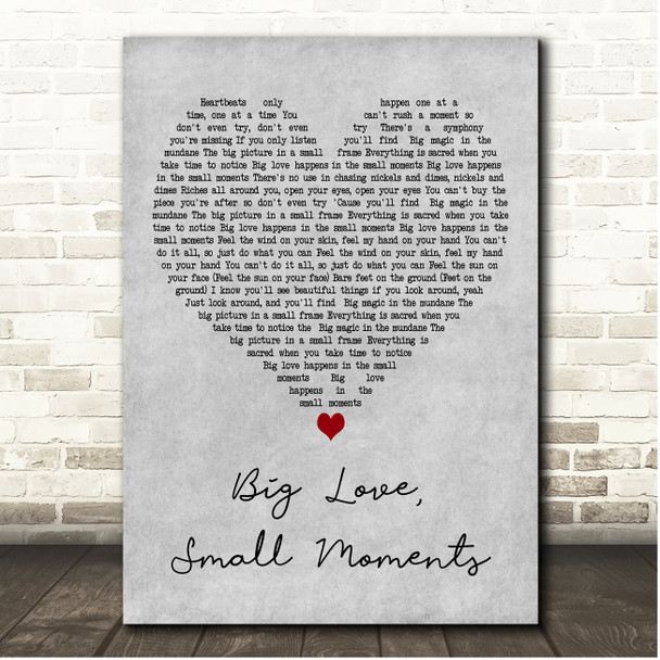 JJ Heller Big Love, Small Moments Grey Heart Song Lyric Print