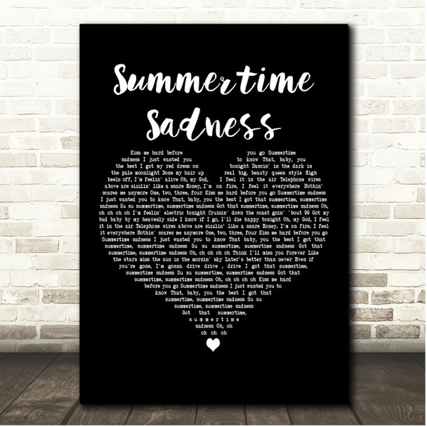 Lana Del Rey Summertime Sadness Black Heart Song Lyric Print
