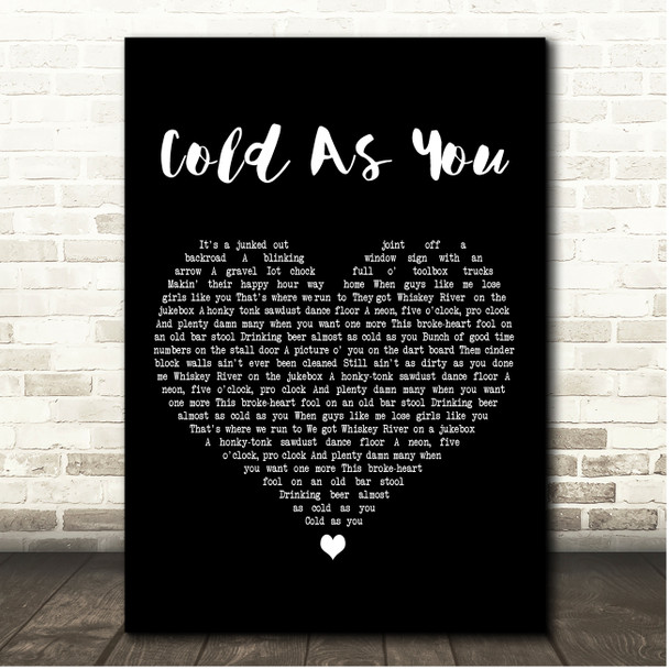 Luke Combs Cold As You Black Heart Song Lyric Print