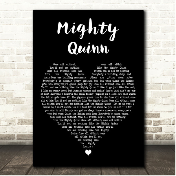 Manfred Mann Mighty Quinn Black Heart Song Lyric Print