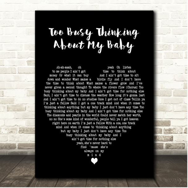 Marvin Gaye Too Busy Thinking About My Baby Black Heart Song Lyric Print
