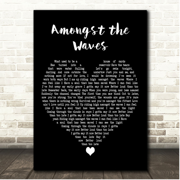Pearl Jam Amongst the Waves Black Heart Song Lyric Print