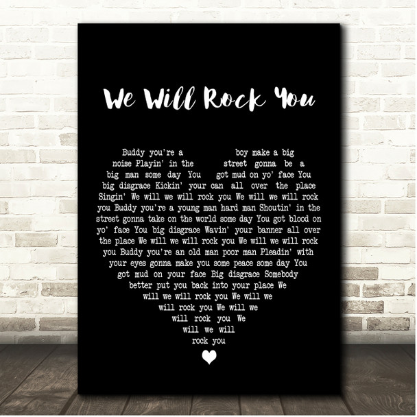 Queen We Will Rock You Black Heart Song Lyric Print