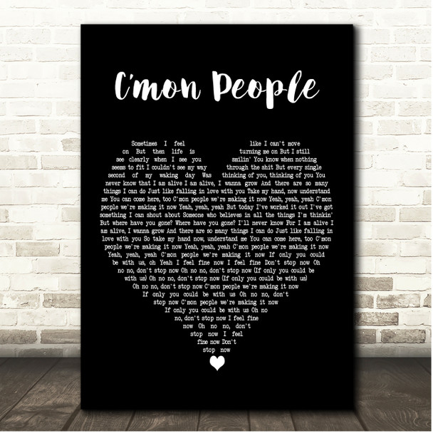 Richard Ashcroft Cmon People Black Heart Song Lyric Print