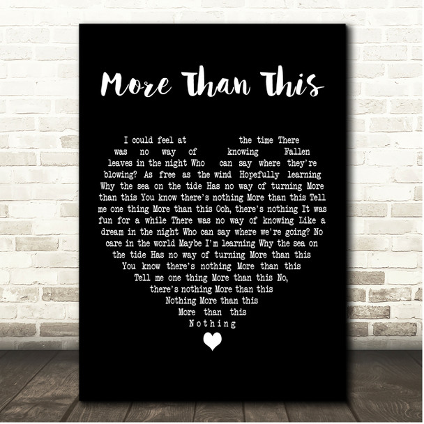 Roxy Music More Than This Black Heart Song Lyric Print