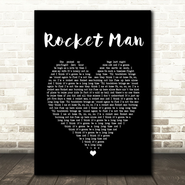 Elton John Rocket Man Black Heart Song Lyric Print