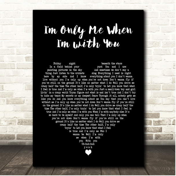 Taylor Swift Im Only Me When Im with You Black Heart Song Lyric Print