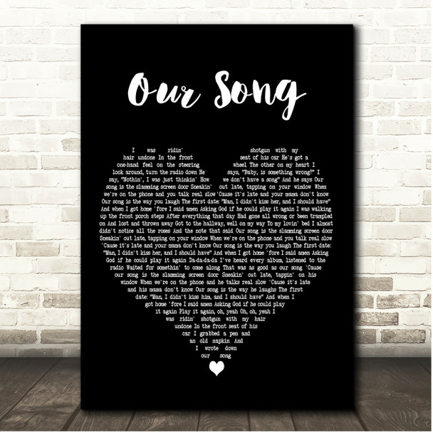 Taylor Swift Our Song Black Heart Song Lyric Print