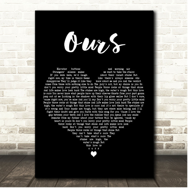 Taylor Swift Ours Black Heart Song Lyric Print